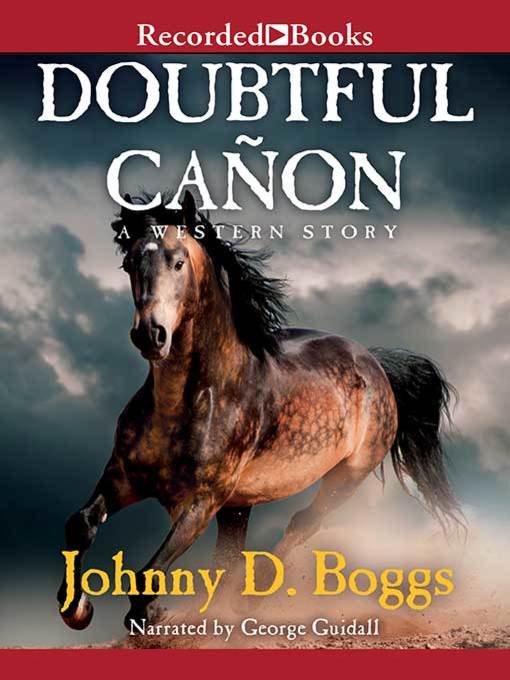 Title details for Doubtful Canon by Johnny D. Boggs - Available